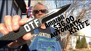 Amazon “OTF “ Automatic pocket knife