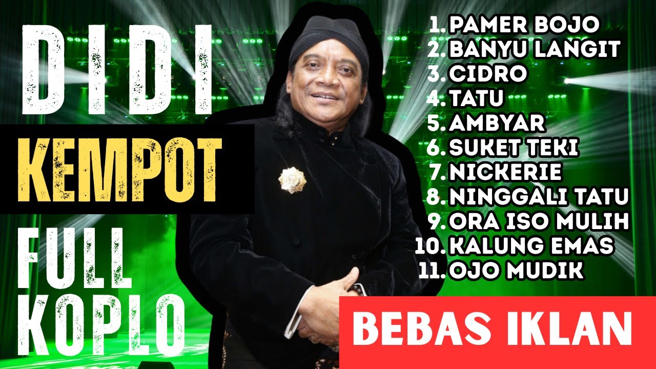 [ALBUM CAMPURSARI] DIDI KEMPOT KOPLO — Terbaik Sepanjang Masa — Album Nostalgia Termerdu & Tersyahdu