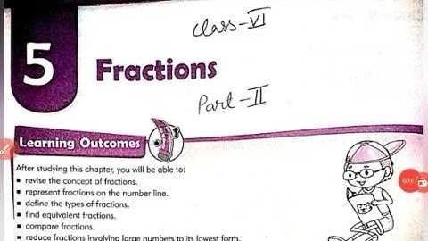 Class 6 Maths | Chapter 5 Fractions Part 2 | MKD Agrim Academy