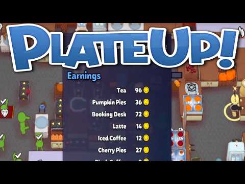 What if we took "EVERY" side? (PlateUp!)