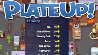 What if we took "EVERY" side? (PlateUp!)