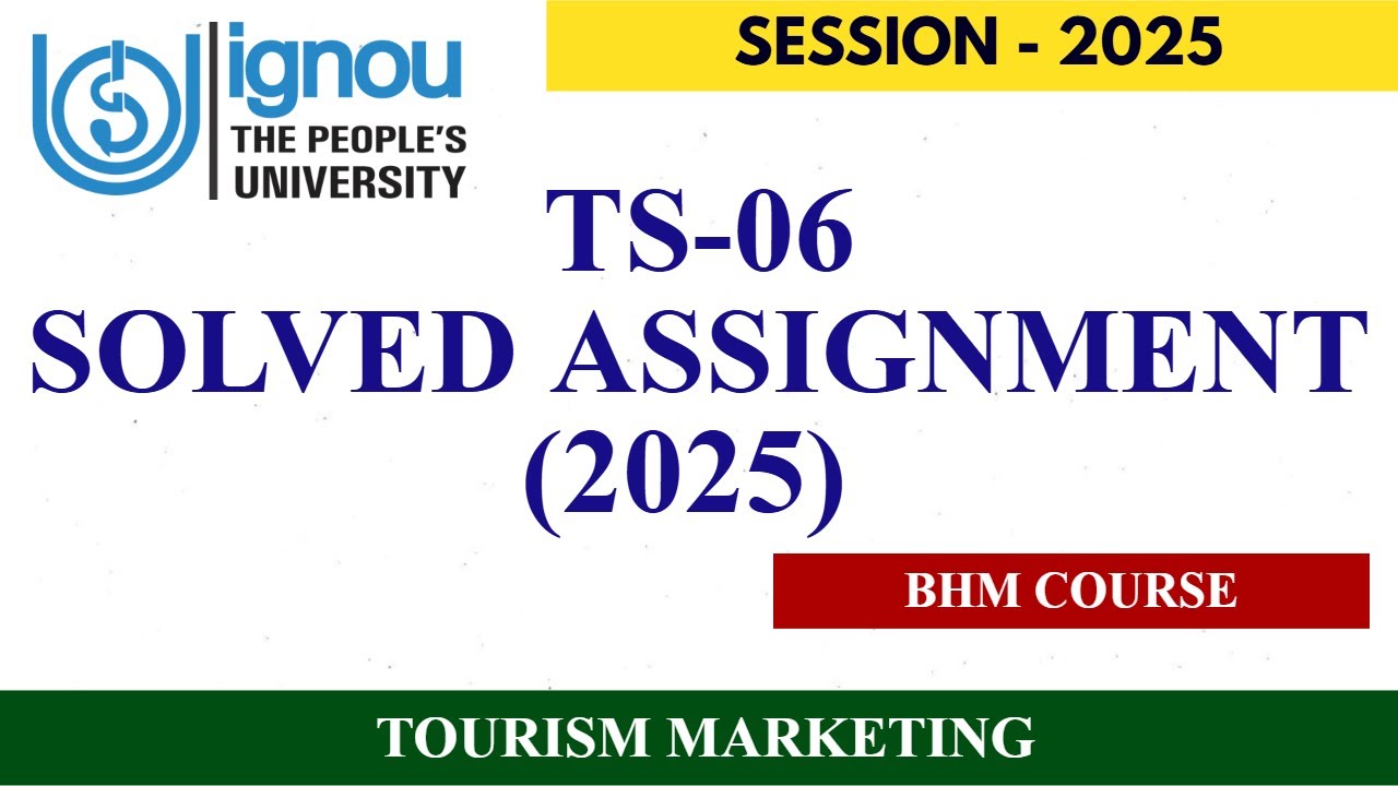 TS-06 SOLVED ASSIGNMENT 2025 SESSION II BHM COURSE ASSIGNMENT