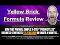 Yellow Brick Formula Review