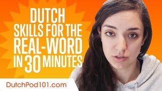 Dutch Skills for the RealWord: Spoken Dutch Practice