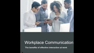 Communicating in the Workplace