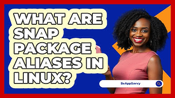 What Are Snap Package Aliases In Linux? - Be App Savvy
