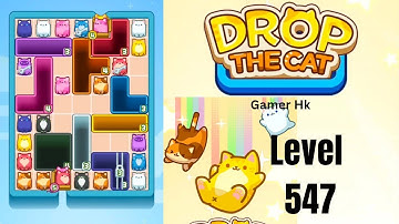 Drop The Cat Level 547 Walkthrough Solution 