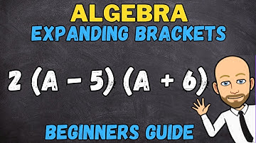 Expanding two brackets in algebra | Step by step walkthrough part 2