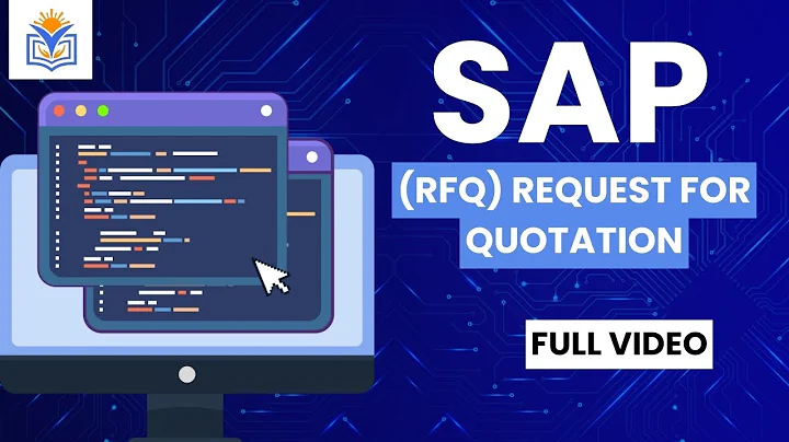 Request for Quotation (RFQ) in SAP S/4HANA 2023 | Configuration & Process Explained