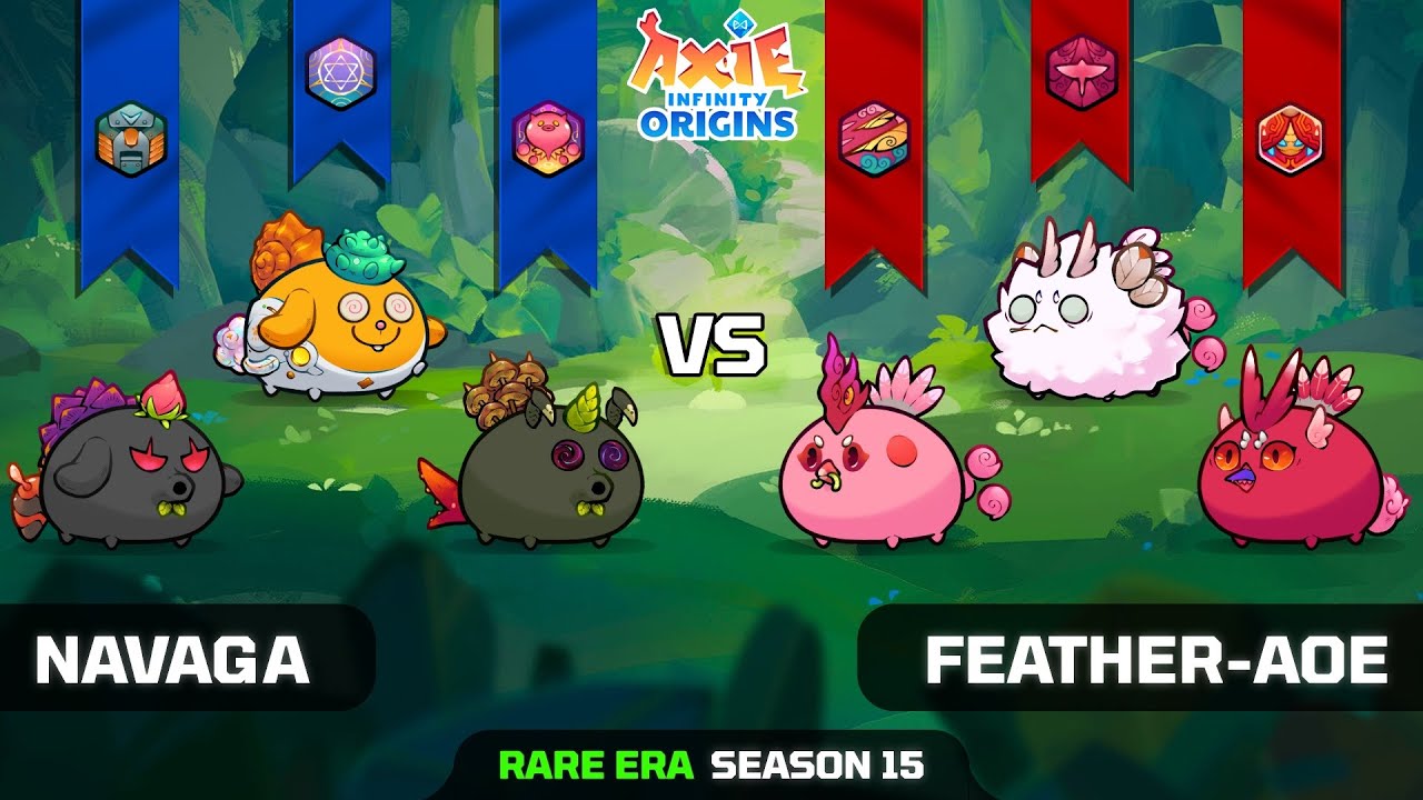 NAVAGA vs FEATHER-AOE | SEASON 15 | AXIE INFINITY ORIGINS