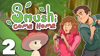 Smushi Come Home - #2 - git adequate, scrub