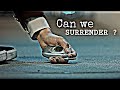 Surrender || K-Drama Sad Multifandom