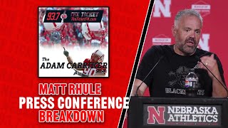Adam Carriker Breaks Down Matt Rhule's Weekend Press Conference #Huskers