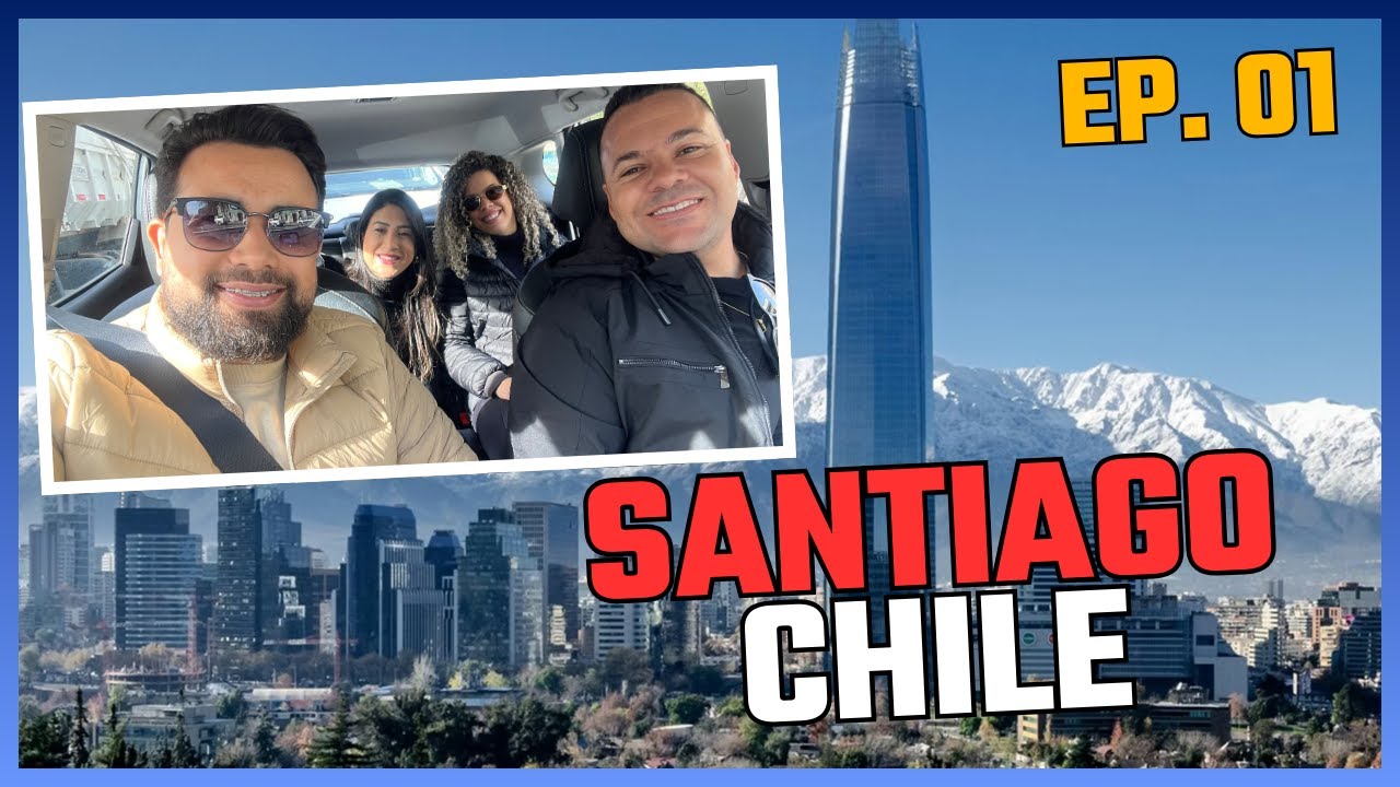 Viagem Gastando Pouco? Santiago - Chile | Ep 01
