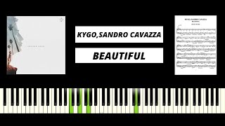 Video thumbnail of "Kygo, Sandro Cavazza - Beautiful (AMAZING PIANO TUTORIAL & COVER)"