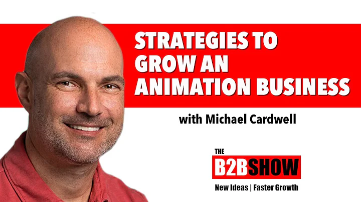 Strategies to Grow an Animation Business | CLIP_01...