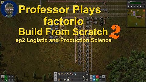 Factorio Build From Scratch Season 2 ep2 Logistic and Production Science