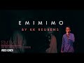 Emimimo (GUC COVER) by KK Reubens_VIdeo_2021