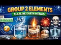 Group 2 Elements: Alkali Earth Metals | Properties and Uses