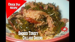 Hello love bug goooooooodies and im here to deliver how make smoke
turkey collard greens in the crock pot slow cooker fast easy simple
great for t...