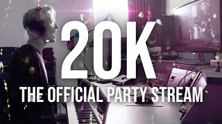 20.000 SUBS - The Official Party Livestream