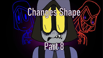 Changes Shape MAP Part 8 | HLVRAI