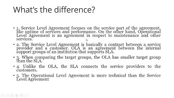 Difference between Service level agreement (SLA) and Operational Level Agreement (OLA)?