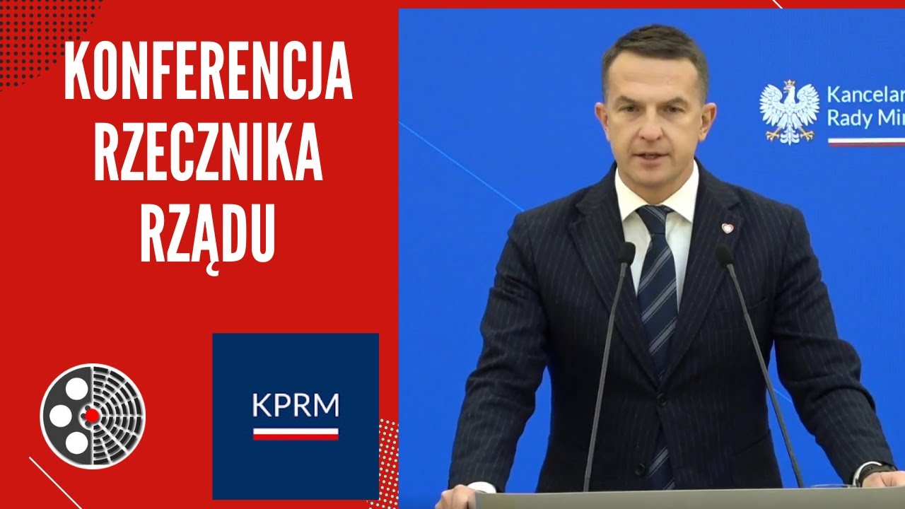 [KPRM]: Konferencja prasowa Rzecznika Rządu Adama Szłapki