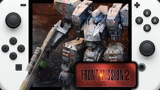 FRONT MISSION 2: Remake | Nintendo Switch Gameplay