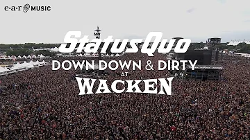 Status Quo "Whatever You Want" (Live at Wacken 2017) - from "Down Down & Dirty At Wacken"