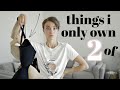 Things I ONLY OWN 2 Of | MINIMALISM