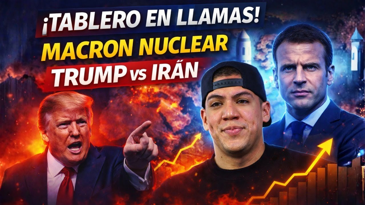 TABLERO GLOBAL EN LLAMAS: Trump vs Irán, Macron NUCLEAR y Milei SACUDE el Congreso