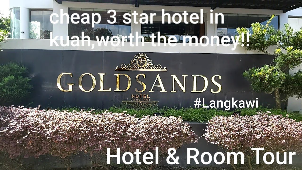 Goldsand Hotel Langkawi Kuah Youtube