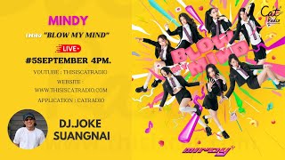 #catinterview : วง Mindy เพลง Blow my mind  #catradio @bdlmd.entertainment