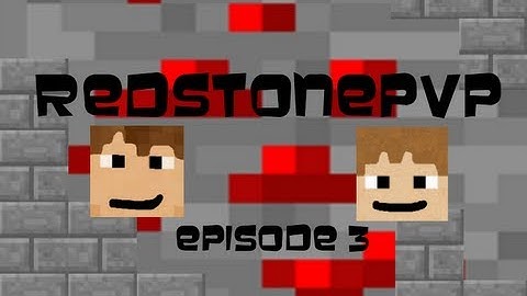 RedstonePVP Server - Episode 3