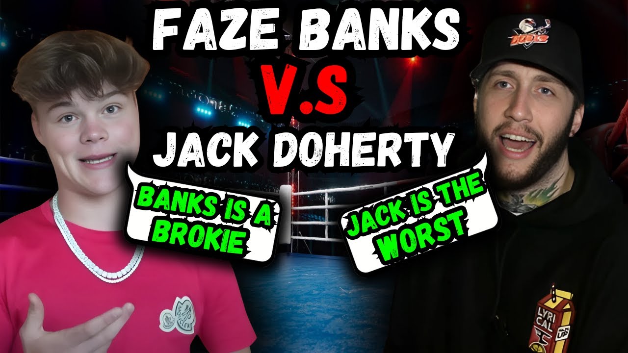 The Faze Banks And Jack Doherty Drama Is WILD YouTube