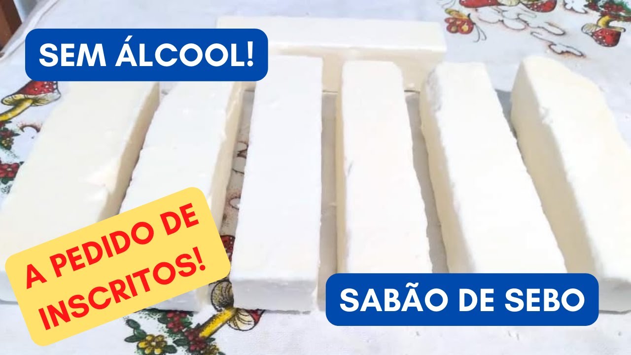 SABÃO CASEIRO DE SEBO SEM ÁLCOOL