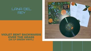 Lana Del Rey - Violet Bent Backwards Over the Grass (Green Vinyl) | UNBOXING