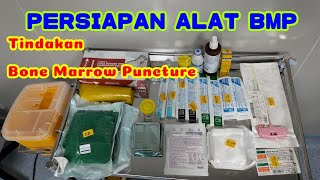 BMP | Bone Marrow Puncture | Persiapan Alat | Penyakit Leukimia | Cancer