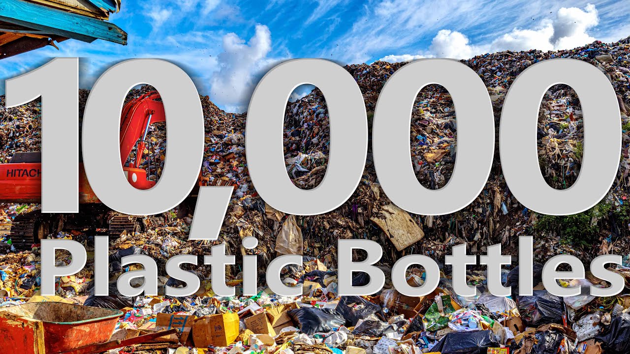 Ten Thousand Plastic Bottles per Day