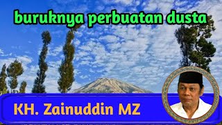 Download Lagu Buruknya perbuatan dusta : KH Zainuddin MZ MP3