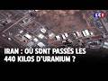 Guerre Au Moyen Orient Où L Iran Cache T Il Ses 440 Kilos D Uranium LCI