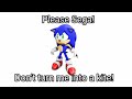 Please Sega! Don't turn me into a kite! (Sonic)