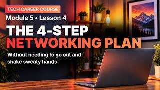 Tech Career Course – Module 5, Chapter 4 Update