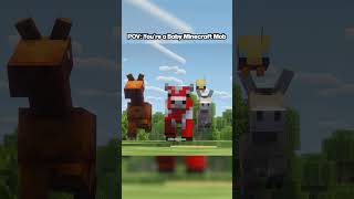 POV: You're a Baby Minecraft Mob
