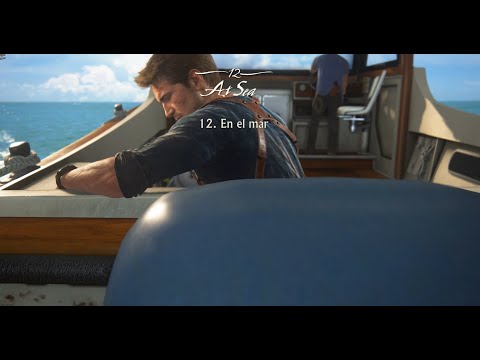 UNCHARTED 4 A THIEF´S END  *** CAPÍTULO 12 - EN EL MAR ***