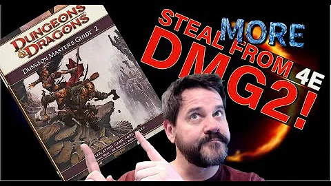 5 MORE 4th edition rules to steal from DMG2