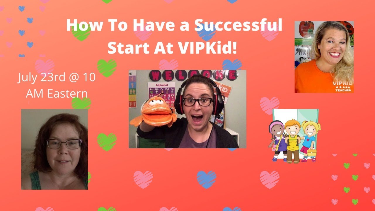How to have a successful start at VIPKid! New Teacher Q & A - YouTube