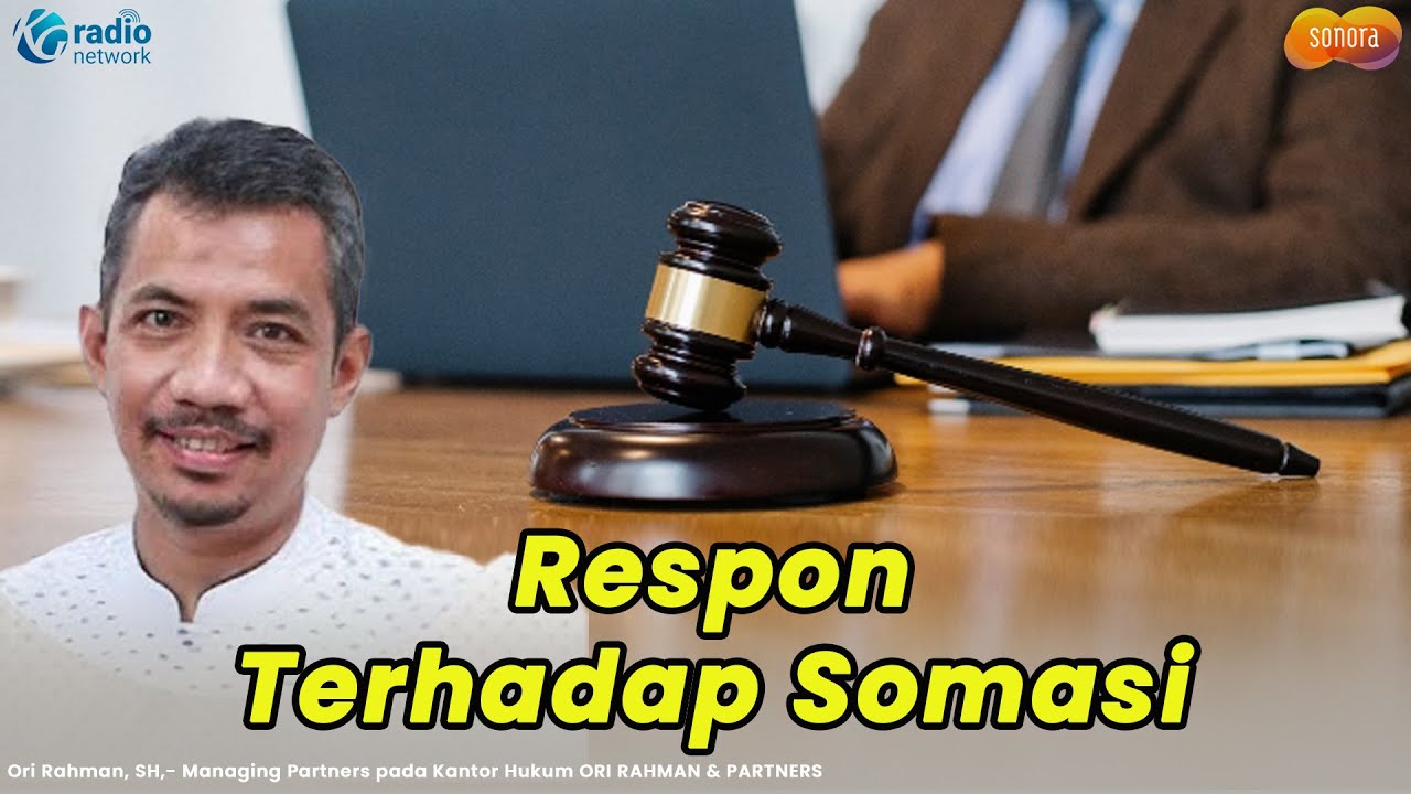 Cara Menghadapi Saat Menerima Somasi | Klinik Hukum Sonora