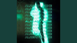 Already Gone